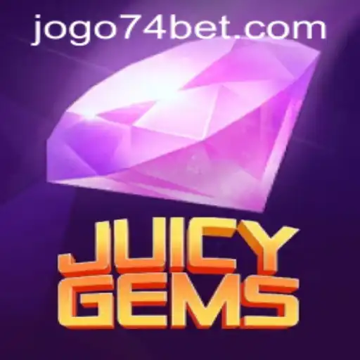 Explore JuicyGems and the Exciting 74bet PH Login